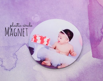 Custom Photo Magnets - Plastic Magnet - Circle Magnet - Personalized Magnet - FRP Magnet - Custom Magnet