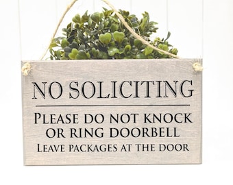 Custom No Soliciting Wood Sign: Do Not Knock Door Sign