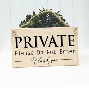 Private Do Not Enter Wood Sign: Custom Hanging Door Sign