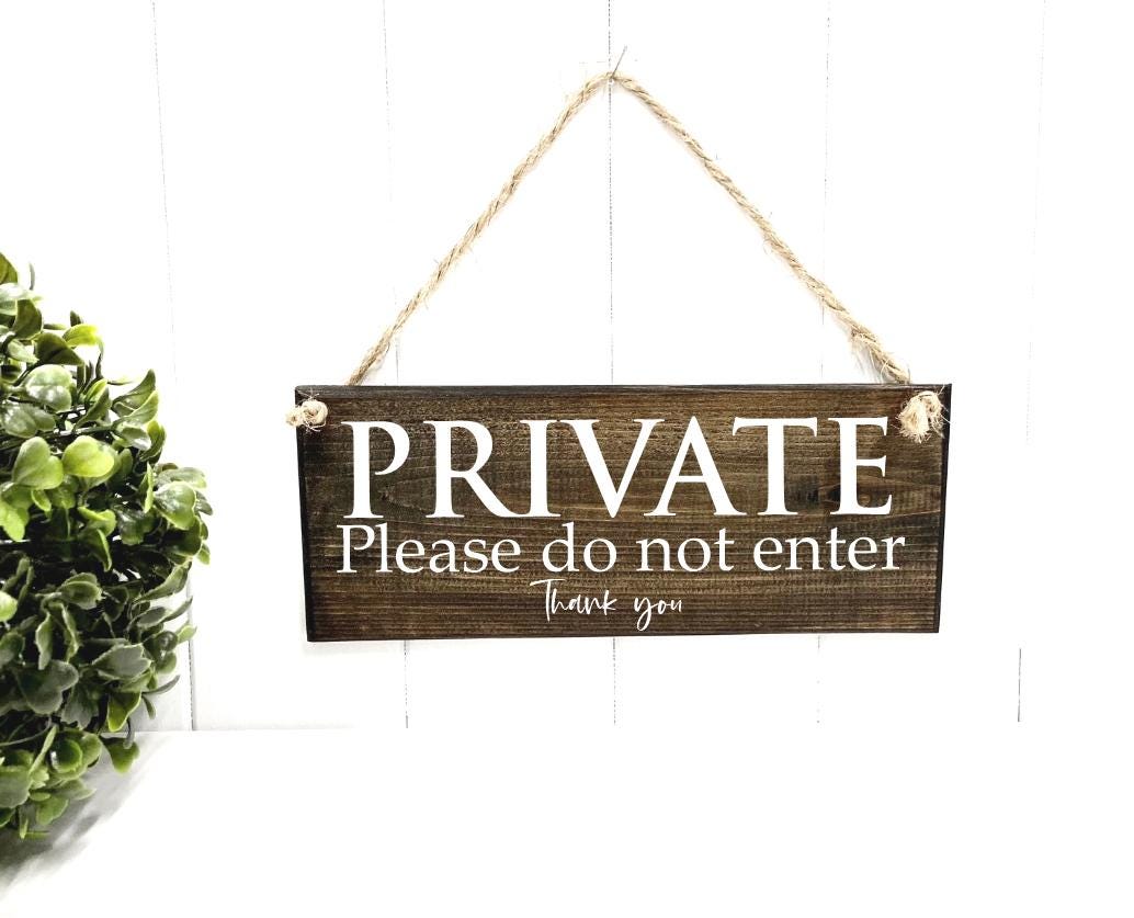 Private Do Not Enter Wood Sign: Solid Wood Door Hanger - Etsy, image size:1034x837