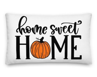 Home Sweet Home Fall Pillow Farmhouse Pillow Farmhouse Decor Pumpkin Pillow Cover Rustic Decor Rustic Fall Throw Autumn Decor Lumbar Words