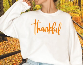 Thankful Crew Neck Sweatshirt Thanksgiving Fall Sweatshirt Thanksgiving Sweatshirt Family Shirts Thanksgiving Shirt Grateful