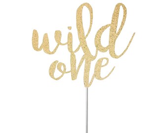 Free Free Wild One Svg Cake Topper