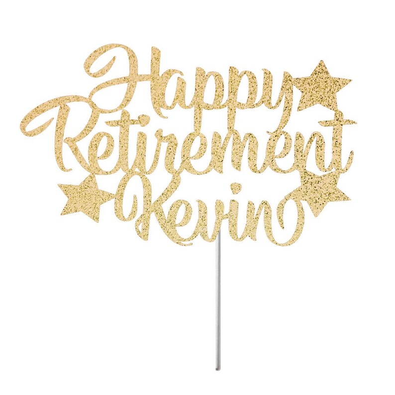 Free Free 216 Happy Retirement Cake Topper Svg Free SVG PNG EPS DXF File