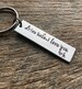 Drive Safe I Love You With Initial Hand Stamped Light Weight  Aluminum Birthday key chain Gift for Him / Christmas/ Stocking Stuffer Wedding 