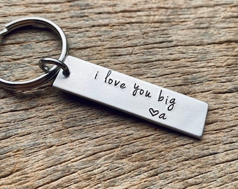 I Love You Big Customizable Initial Hand Stamped Light Weight  Aluminum Travel key chain Best Friend/Boyfriend/Girlfriend / Christmas