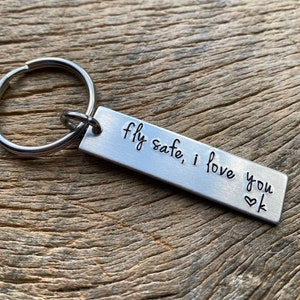 Fly Safe I Love You Customizable Initial Hand Stamped Light Weight  Aluminum Travel key chain Traveler Pilot Airplane enthusiast