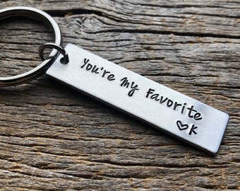 Customizable You're My Favorite with Initial Hand Stamped Light Weight  Aluminum Rectangle  key chain Best Friend/Boyfriend/Girlfriend