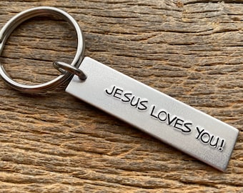 Jesus Loves You Christian Hand Stamped Light Weight  Aluminum Rectangle  key chain Best Friend Boyfriend Girlfriend Church