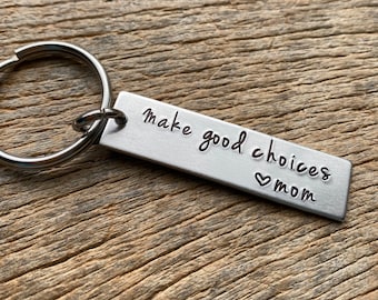 Customizable Hand Stamped Light Weight  Aluminum Rectangle  key chain Best Friend Mom Grandma Mother Parent Key Ring Make Good Choices