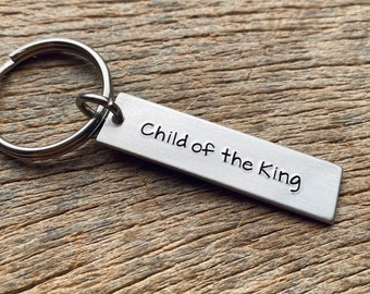 Child of the King Customizable Hand Stamped Light Weight  Aluminum Rectangle  key chain Best Friend Boyfriend Girlfriend Church Group