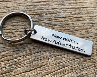 New Home New Adventures Realtor Hand Stamped Light Weight  Aluminum Rectangle  key chain Best Friend/ New Home Owner / First Home Couple