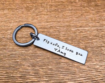 Customizable Fly Safe I Love You Hand Stamped Keychain , Flight attendant , Pilot Husband, Best Friend, Boyfriend, Pilot  gift, Airplane