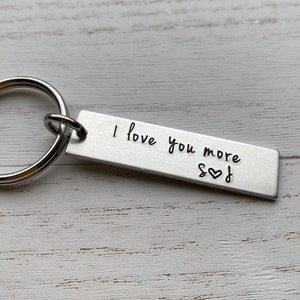 Customizable I Love You More Hand Stamped Light Weight  Aluminum Rectangle  key chain Best Friend/Boyfriend/Girlfriend