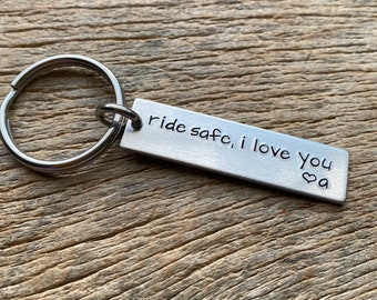 Ride Safe Customizable Hand Stamped Light Weight  Aluminum Rectangle  key chain Best Friend/Boyfriend/ Motorcyclist / New Driver