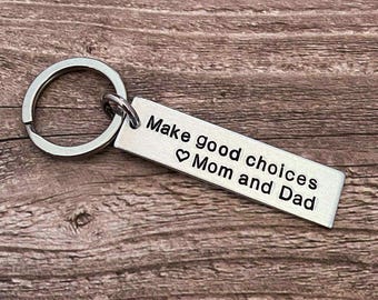 Make Good Choices love Mom and Dad key chain Budget Gift Best Friend Mom Grandma Mother Parent Key Ring Make Good Choices Keychain