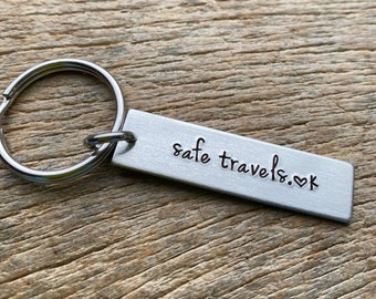 Safe Travels With Initial No Other Customization  Hand Stamped Light Weight  Aluminum key chain Boyfriend Husband Wife  Travel