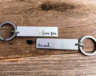 I Love You The End Keychain Set Matching Key Chains His and Hers Couples Long Distance Boyfriend Girlfriend Husband Wife Anniversary