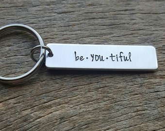 Customizable be•YOU•tiful Hand Stamped Light Weight  Aluminum Rectangle  key chain Best Friend/Boyfriend/Girlfriend Beautiful