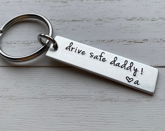 Drive Safe Daddy Customizable Hand Stamped Light Weight  Aluminum Rectangle  key chain Dad/ Father/ father's day/ trucker