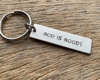 Customizable God is Good Hand Stamped Light Weight  Aluminum Rectangle  key chain Pastor / Church / Religious / Deacon Gift