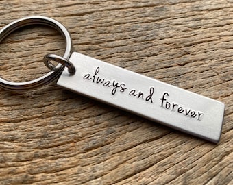 Always and Forever Customizable Hand Stamped Light Weight  Aluminum Rectangle  key chain Best Friend/Boyfriend/Girlfriend / trucker