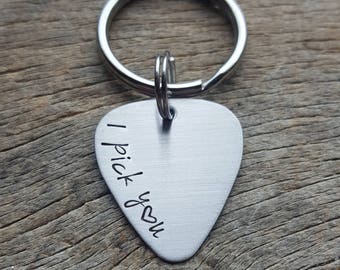 Customizable Guitar Pick Key Chain I Pick You Hand Stamped Customize  Father's Day Graduation Birthday