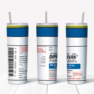 20 oz Straight Tumbler Design - Diprivan Nurse Life - Personal & Limited Commercial Use - DIGITAL ONLY