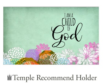Temple Recommend Holder - Child of God - Latter-day Saints Nauvoo Mercantile Reccommend LDS