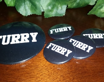 Furry - 1-1/2" or 3" Pinback Button
