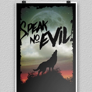 Speak No Evil - Wolf Print (11&quot; x 17&quot;)