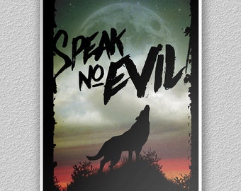 Speak No Evil - Wolf Print (11" x 17")