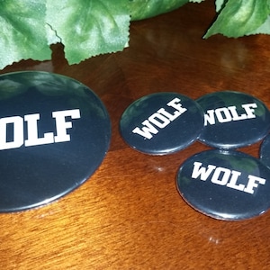 Wolf - 1-1/2&quot; or 3&quot; Pinback Button
