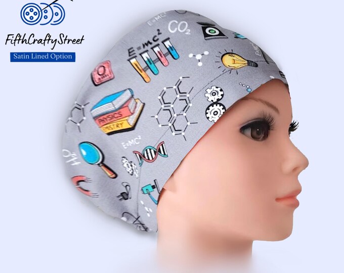 Euro Scrub Cap for Women - Tech Chemistry - Adjustable - Satin Lined option -