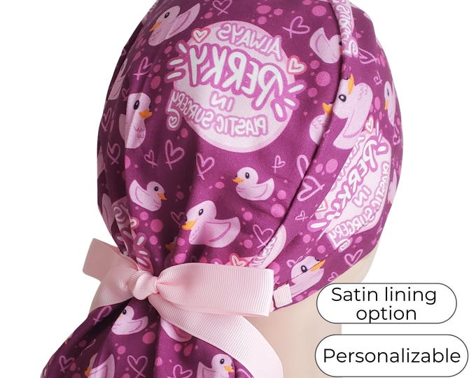Always Perky Duck Ponytail Scrub Cap - Surgical Cap - Satin Lined option