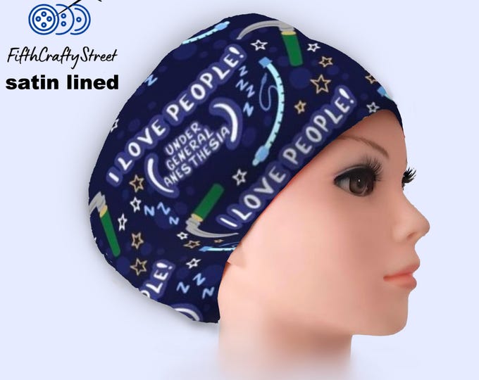 I Love People! - Anesthesia - Euro Scrub Cap Satin lined - Adjustable - FifthCraftyStreet