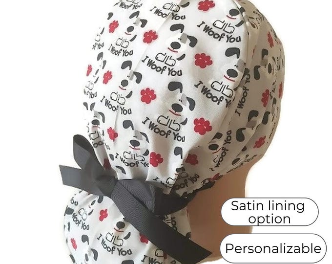 I Woof You - Ponytail Scrub Cap for Women - Dog Paws Surgical Cap Satin Lined Option - FifthCraftyStreet
