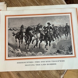 May include: A black and white illustration of soldiers on horseback, with the text "DISMOUNTED - THE FOURTH TROOPERS MOVING THE LED HORSES".