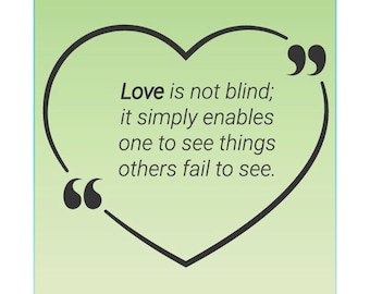 Love Is Not Blind  - Rumi Poster