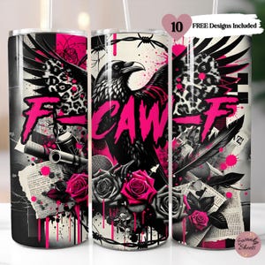 Puede incluir: Un juego de tres vasos de acero inoxidable con un diseño en negro, blanco y rosa. El diseño presenta un cuervo, rosas y la palabra "CAW" en rosa. Los vasos también tienen un diseño de ala con estampado de leopardo y la letra "F".