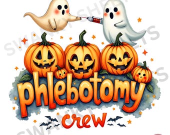 Phlebotomy Crew PNG, Phlebotomy Tech, Phlebotomist, Nurse PNG, Spooky Season, Pumpkin PNG, Halloween Clipart, Medical Assistant