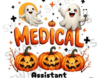 Spooky Season Medical Assistant PNG, Halloween Medical Assistant Design, Nurse png, Nurse Life, Spooky Halloween Sublimation Digital Design