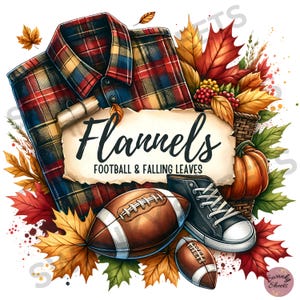 Puede incluir: Una ilustración digital de una camisa de franela a cuadros, un balón de fútbol, zapatillas deportivas y hojas de otoño. El texto "Flannels Football & Falling Leaves" está en un trozo de papel.