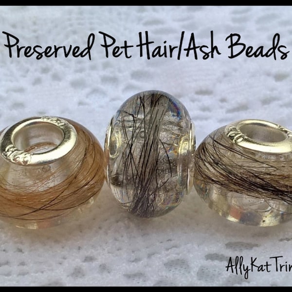 Custom Pet Memorial Bead - European Style - Pet hair - ashes - Preserved curl - keepsake - bereavement - dog - cat - horse - loss - pet loss