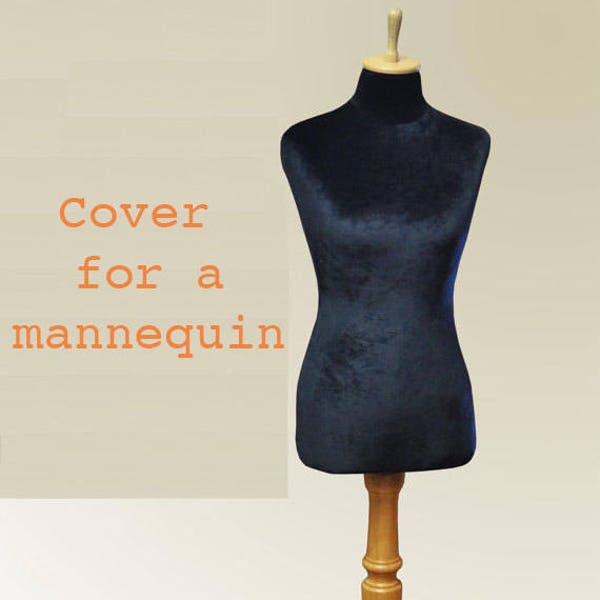 Velvet COVER for Mannequin bust torso dress form