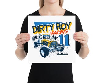 Dirty Roy Racing 12x12" Print