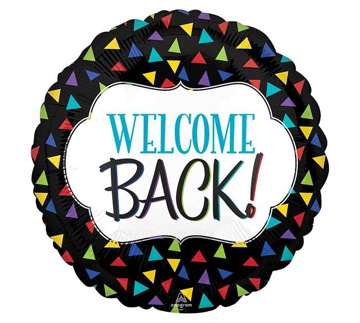 TWO Welcome Back! 18" foil balloons, return to work, store is open again, come on in, we're open, free and FAST SHIP