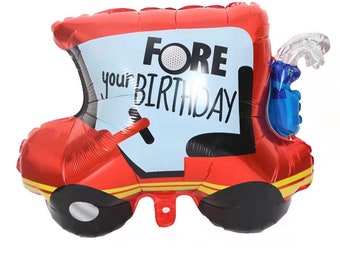 26" x 21" Fore your birthday Golf Cart foil balloon, free and FAST SHIP