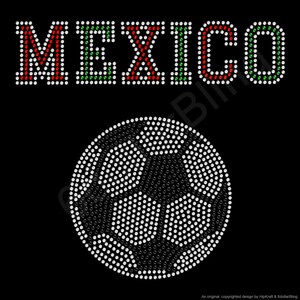 Rhinestone Iron On Transfer MEXICO with soccer ball - Futbol - Make your own shirt DIY!