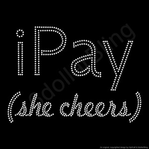 iPay (she cheers) Rhinestone Iron-on Crystal Bling Hotfix Sparkle Transfer Cheer Mom Applique - DIY Iron-on Transfer!